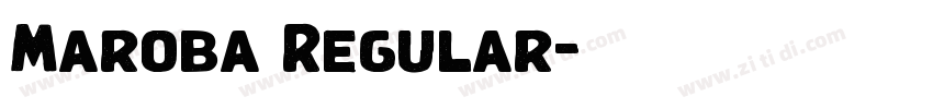 Maroba Regular字体转换 Maroba Regular字体转换